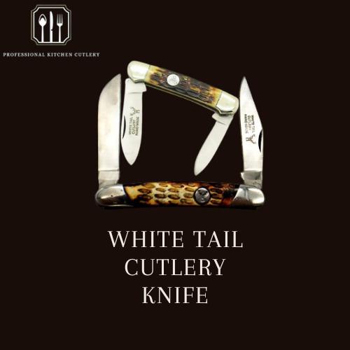 White tail cutlery knife