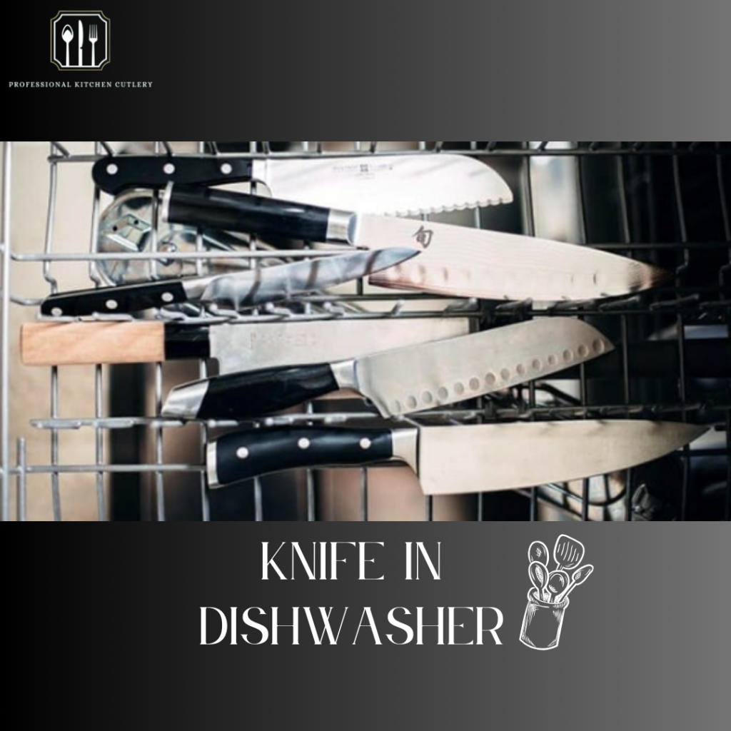 Knife In Dishwasher